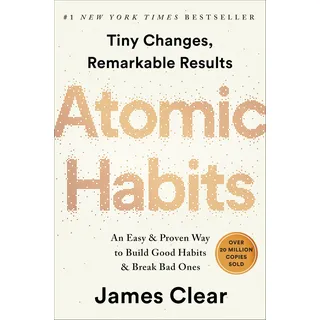 Random House Books for Young Readers Atomic Habits: An Easy & Proven Way to Build Good Habits & Break Bad Ones.