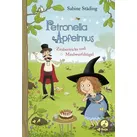Petronella Apfelmus Zaubertricks und Maulwurfshügel. Band 8