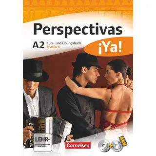 Cornelsen Verlag Perspectivas ¡Ya! - Spanisch für Erwachsene - Aktuelle Ausgabe - A2: Kurs- und Übungsbuch mit Vokabeltaschenbuch und Lösungsheft - Mit zwei CDs sowie ... DVD (Perspectivas ¡Ya!, Aktuelle Ausgabe, A2)