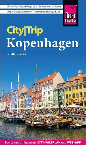 Reise Know-How CityTrip Kopenhagen: Reiseführer mit Stadtplan und kostenloser Web-App