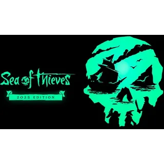 Sea of Thieves 2025 Edition