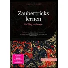 Zaubertricks lernen: Ihr Weg zur Magie von Eka A.I. Salbei / epubli / Taschenbuch