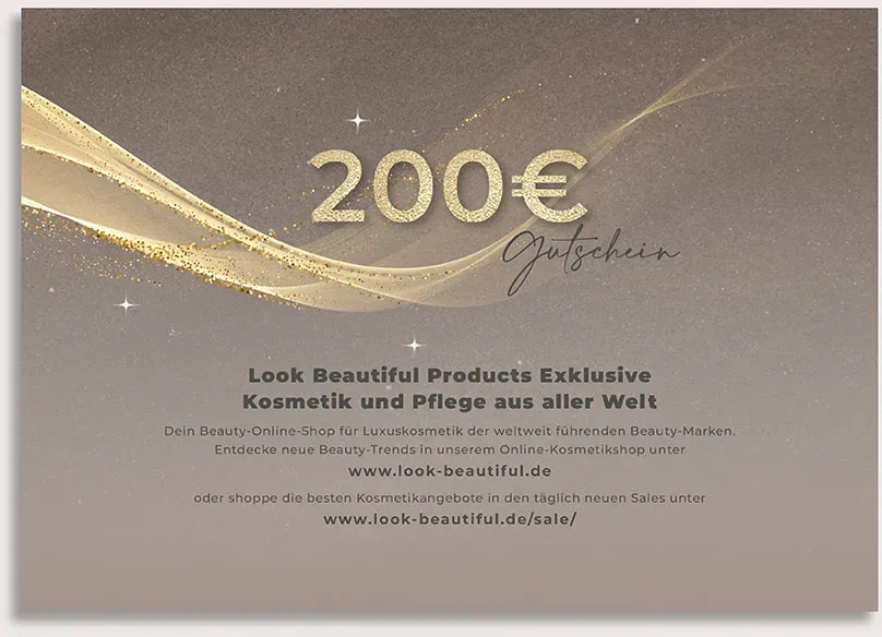Look Beautiful Products Gutschein zum Ausdrucken - 200€ (1 Stk.)