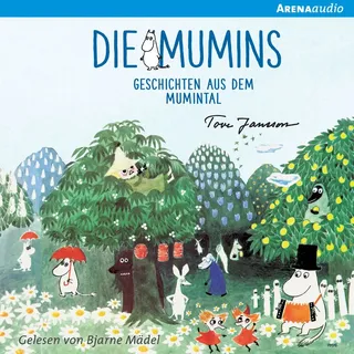 Die Mumins. Geschichten aus dem Mumintal von Tove Jansson / Arena Verlag / MP3 Hörbuch