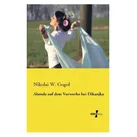 Abende auf dem Vorwerke bei Dikanjka, Belletristik von Nikolai Wassiljewitsch Gogol