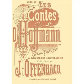 Edition Choudens Les contes d\'Hoffmann (Version 1907) reduction chant et piano (fr) (Französisch), Sonstige Literatur