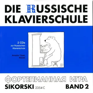 Die Russische Klavierschule 2. 2 CD's von Annette Töpel / Sikorski Musikverlage / CD
