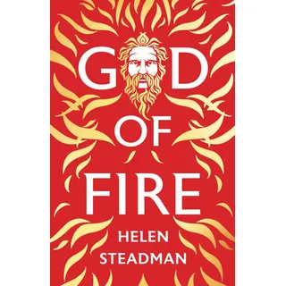 God of Fire: Greek Myths A New Retelling: A Greek Myth Retelling (Aphrodite & Hephaestus, Band 1)
