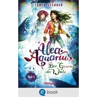 Der Gesang der Wale - Teil 1 / Alea Aquarius Bd.9.1 (eBook, ePUB)