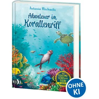 Antonia Michaelis / Das geheime Leben der Tiere (Ozean) - Abenteuer im Korallenr