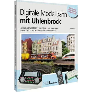 Digitale Modellbahn mit Uhlenbrock von Maik Möritz / GeraMond Verlag / Taschenbuch