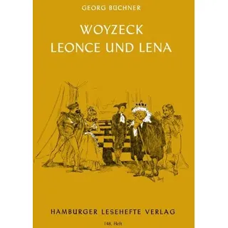 Woyzeck. Leonce und Lena