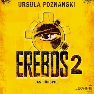 Erebos 2 - Das Hörspiel von Ursula Poznanski / LEONINE Audio / MP3 Hörbuch