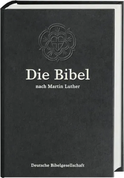 Die Bibel. Lutherbibel. Schwarze Standardausgabe 1984. Mit Apokryphen / Deutsche Bibelges. / Buch