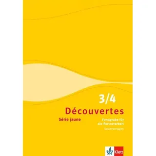 Découvertes 3/4. Série jaune: Fundgrube für die Partnerarbeit. Kopiervorlagen 3. und 4. Lernjahr (Découvertes. Série jaune (ab Klasse 6). Ausgabe ab 2012)