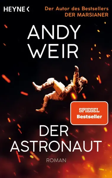 Der Astronaut von Andy Weir / Heyne Taschenbuch / Taschenbuch