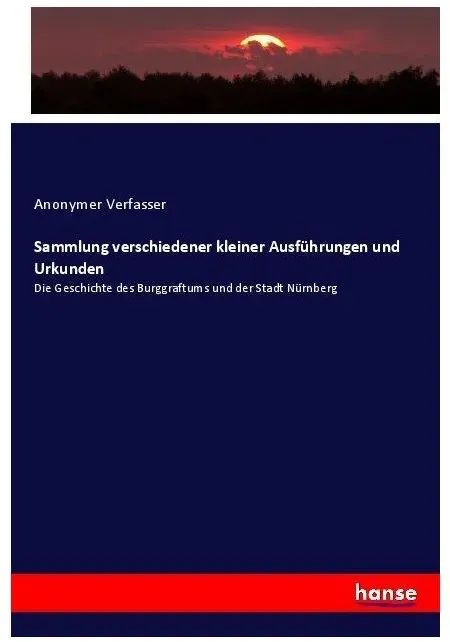 Sammlung verschiedener kleiner Ausführungen und Urkunden, Fachbücher