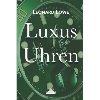 Luxus Uhren: Rolex, Omega, Breitling, Hublot, Rolex Submariner, Rolex Daytona, Omega Seamaster, Schweizer Uhren
