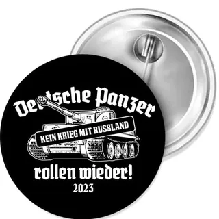Sammys Shirt Store Deutsche Panzer Rollen Wieder - Kein Krieg mit Russland Button 25 mm