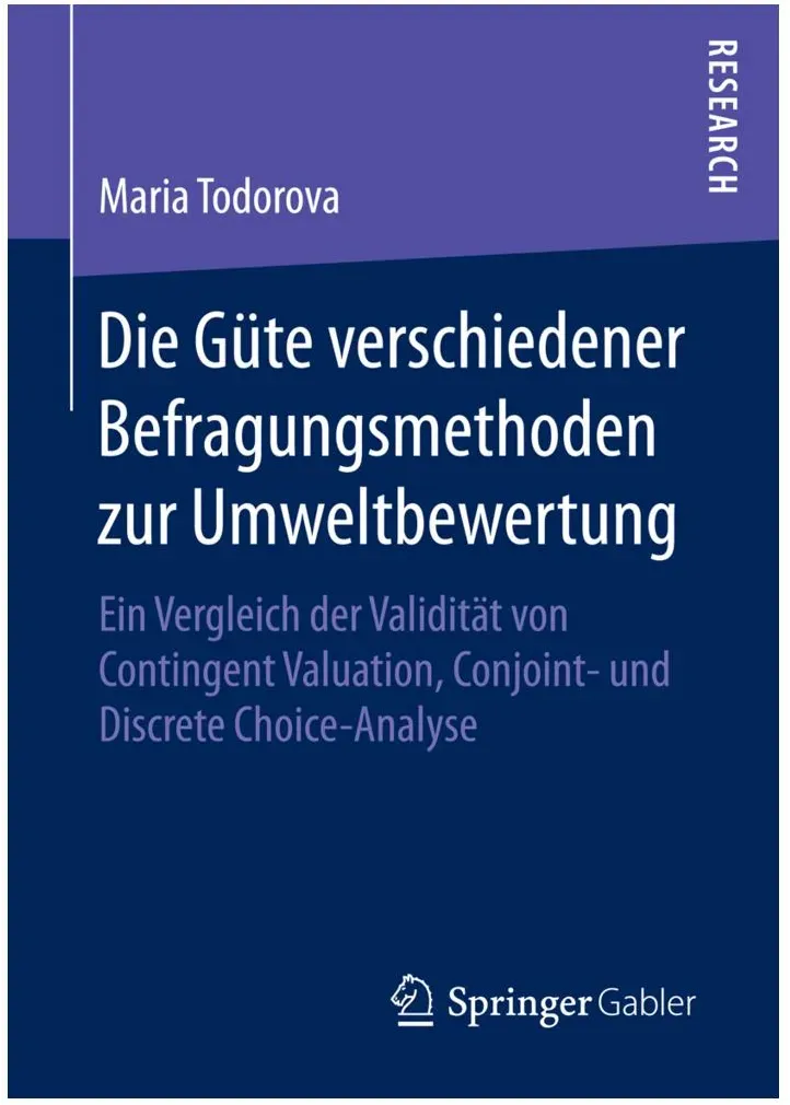 Die Güte verschiedener Befragungsmethoden zur Umweltbewertung, Fachbücher von Maria Todorova