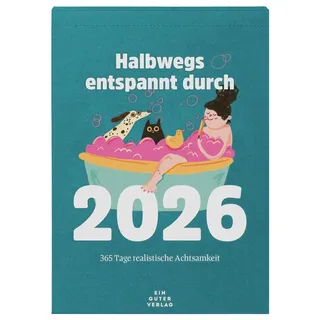 Ein guter Plan Abreißkalender »Halbwegs entspannt durch 2026« – EGP Verlag GmbH – Taschenbuch