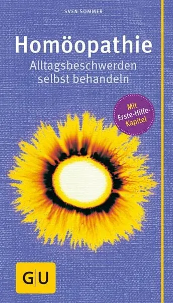 4573309420 main Homöopathie: Alltagsbeschwerden selbst behandeln (GU Alternativmedizin)