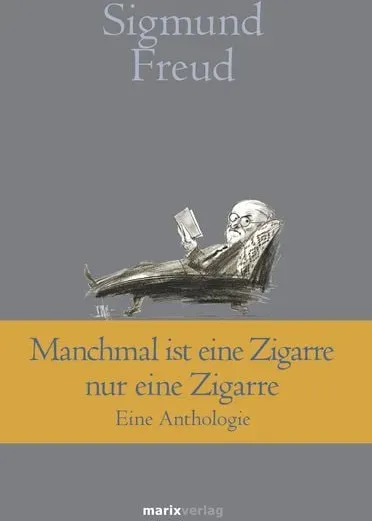 Manchmal ist eine Zigarre nur eine Zigarre