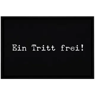 MoonWorks Fußmatte Fußmatte mit Spruch lustig Ein Tritt frei ironisch sarkastisch rutschfest & waschbar Moonworks®, rechteckig weiß