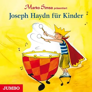 Joseph Haydn für Kinder von Marko Simsa / JUMBO Neue Medien und Verlag GmbH / MP3 Hörbuch