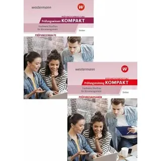 Prüfungsvorbereitung Prüfungswissen und Prüfungstraining KOMPAKT - Kaufmann/Kauffrau für Büromanagement
