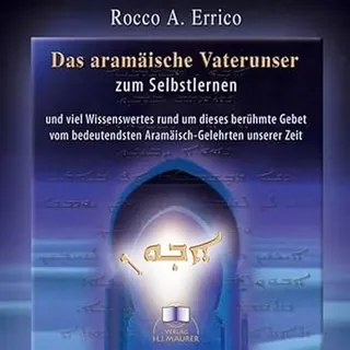 Nietsch Hans Verlag Das aramäische Vaterunser zum Selbstlernen - Hörbuch-CD: