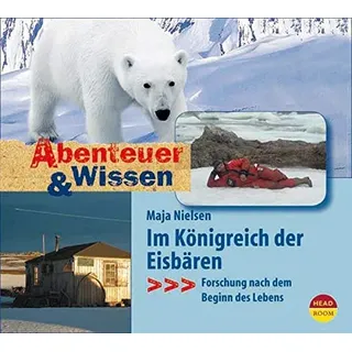 Wildschuetz Abenteuer & Wissen: Im Königreich der Eisbären.