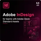 Adobe InDesign for teams with Adobe Stock Standard Assets